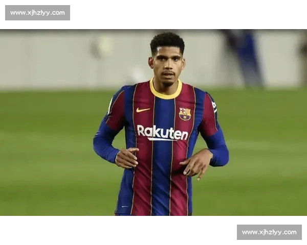 阿劳霍解约金 7 月前 10 天降至 6500 万欧 巴萨防线核心面临挖角风暴 阿劳霍解约金 7 月前 10 天降至 6500 万欧 巴萨防线核心面临挖角风暴